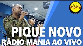 🔴 Radio Mania  Pique Novo  Tô Carente  História Combinada [upl. by Catlaina693]