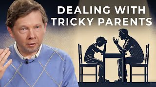 How to Deal with Difficult Family Members  Eckhart Tolle [upl. by Svirad]