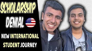 Scholarship Denial New International Student Journey  Spring Semester [upl. by Dian355]