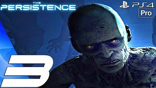 The Persistence VR  Gameplay Walkthrough Part 3  Deck 3 PS4 PRO [upl. by Mordecai946]