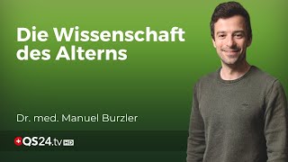 Epigenetik und Alterung So können Sie gesund altern  Naturmedizin  QS24 [upl. by Elnukeda]