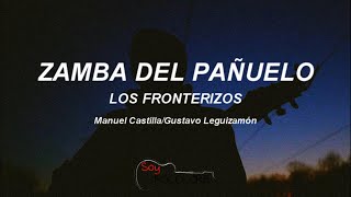 Zamba del Pañuelo  Los Fronterizos 1960 letralyrics [upl. by Immas]