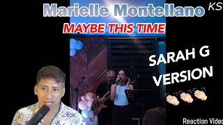 Marielle Montellano  Maybe This Time  Reaction Video [upl. by Lindahl517]