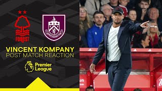 Kompanys View On Forest Draw  REACTION  Nottingham Forest 1  1 Burnley [upl. by Nancee814]