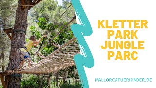 Kletterpark auf Mallorca [upl. by Now]