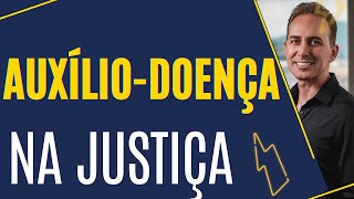 Indeferido  Como Funciona o Pedido de Auxílio Doença ou Aposentadoria por Invalidez Judicial [upl. by Carine]