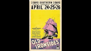 1926 Old Ironsides Hi Def [upl. by Nary]