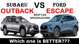 ALL NEW Subaru OUTBACK Vs ALL NEW Ford ESCAPE  Which one is better [upl. by Munn]