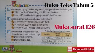 Tahun 5 Muka Surat 126 Buku Teks Matematik  Tempoh masa dalam hari dan jam [upl. by Hseham]