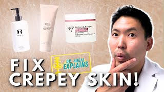 Skincare Secrets to Manage Crepey Skin from a Dermatologist [upl. by Alasteir]