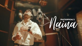 Naina  Pratyush Dhiman Official Video  Indiea Records [upl. by Crystal619]