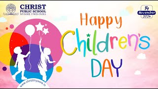 Children’s Day 2024 Christ Public School Mysore [upl. by Harrietta]