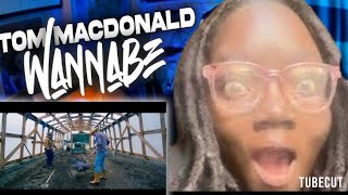 Vintage Tom MacDonald  Wannabe Official Video Reaction [upl. by Evangelina]