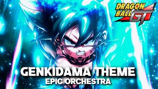 Dragon Ball GT OST  Genkidama Theme Epic Orchestral Cover [upl. by Yram976]