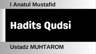 I Anatul Mustafid 28  Hadits Qudsi [upl. by Ardien494]