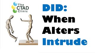 DID When Alters Intrude and how diagnosis gets confused [upl. by Volny]