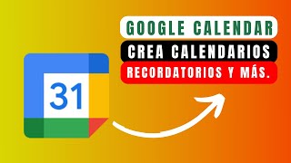 COMO CREAR TAREAS Y EVENTOS CON GOOGLE CALENDAR PASO A PASO FACIL Y RAPIDO😎 [upl. by Sirmons]