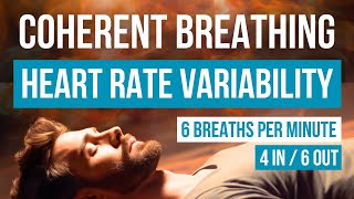 Discover the Power of HRV Breathing Guided 46 Coherent Breathing [upl. by Athallia]