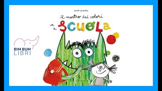 Il Mostro dei Colori va a scuola  AUDIOLIBRO  Libri e storie per bambini [upl. by Maillil943]