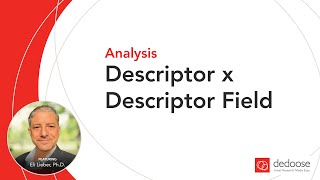 Learn About the Descriptor x Descriptor Field Chart  Dedoose for Mixed Methods Data Analysis [upl. by Llerat]