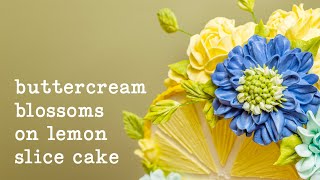 Learn How to Create a Top Forward Lemon Slice Cake with Buttercream Blooms [upl. by Adnawyek778]