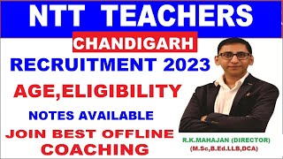 Chandigarh NTT Vacancy 2023  Chandigarh NTT Teachers vacancy 2024 Chandigarh NTT Recruitment 2023 [upl. by Mal]