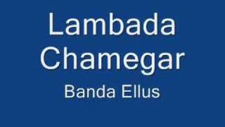 Banda Ellus  Lambada Chamegar [upl. by Asilak]