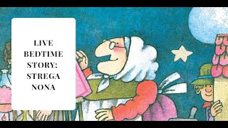 Live Bedtime Story  Strega Nonas Magic Lessons  Italian Week 2020 [upl. by Ivett]