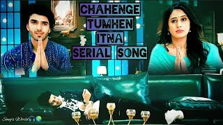 Naina  Male Version  Full Song  Chahenge Tumhen Itna  Songs World [upl. by Vetter205]