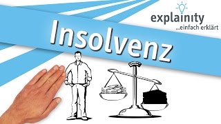 Insolvenz einfach erklärt explainity® Erklärvideo [upl. by Lannie]