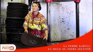 La femme kabyle  Le socle de notre identité [upl. by Londoner607]