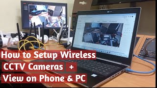 How to setup wireless cctv cameras  remote view on phone and pc view setup [upl. by Grania]