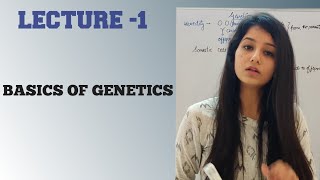 BASICS OF GENETICS quotLecture 1quot CSIR NET  GENETICS NEET I Principles of inheritance and variation [upl. by Atiana]