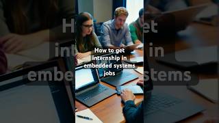 How to get internship in embedded systems jobs [upl. by Sheply]