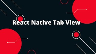 React Native Tab View  React Native Tutorial [upl. by Mittel4]