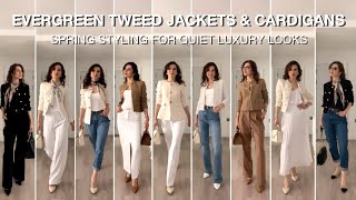 HOW TO STYLE CLASSIC TWEED JACKETS amp CARDIGANS FOR QUIET LUXURY LOOKS [upl. by Nonnairb979]