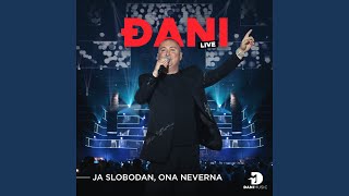 Ja slobodan ona neverna Live [upl. by Blanka]