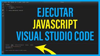 EJECUTAR CÓDIGO JAVASCRIPT en VISUAL STUDIO CODE 🔥 [upl. by Margalit154]