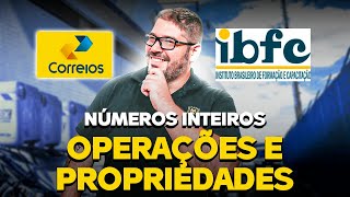 Concurso dos Correios  Matemática da Banca IBFC  Aula Números Inteiros Operações e Propriedades [upl. by Nettle243]