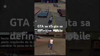 GTA sa VS gta definitive comparativa móvil PART 2 gtasaandroid gtasadefinitiveeditionandroid [upl. by Errot]