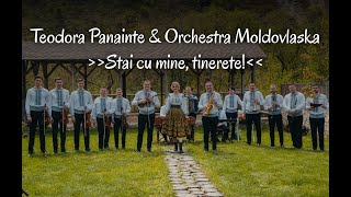 Teodora Panainte și Orchestra Moldovlaska 💙 Stai cu mine tinerete 💙 NOU [upl. by Schoenfelder444]