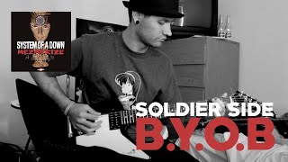 System Of A Down  Soldier Side and BYOB Guitar Cover [upl. by Alexina343]