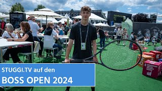 BOSS OPEN 2024 in Stuttgart  STUGGITV [upl. by Nazar]