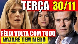 NAZARÉ  Capítulo 3011 TERÇA – Resumo da novela Nazaré hoje completo [upl. by Nnahaid551]