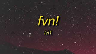 LVL1  FVN English Lyrics TikTok Remix  cat kitty cat cat kitty cat cat [upl. by Pogah]