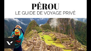 ►Guide de voyage du Pérou ☀️les choses à voir absolument [upl. by Airbmak845]