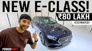 New Mercedes EClass Is This Indias Most Luxurious Sedan  PowerDrift [upl. by Valenka]