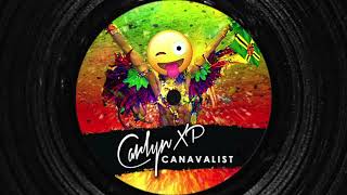 Canavalist Official Audio  Carlyn XP  Bouyon 2019 [upl. by Salazar]