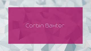 Corbin Baxter  appearance [upl. by Glendon]