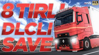 🔴 8 TIRLI FULL KODLU DLCLİ SAVE  ZEVKTEN DÖRT KÖŞE EDECEK CİHAZLAR🔥🔴Ets2 • 150 Dlcli Save 24 [upl. by Tamas7]